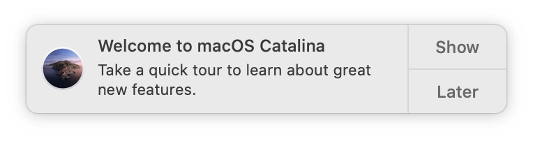 Welcome to macOS Catalina. You're in for a treat!